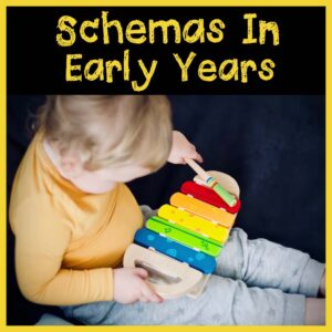 schemas in early years
